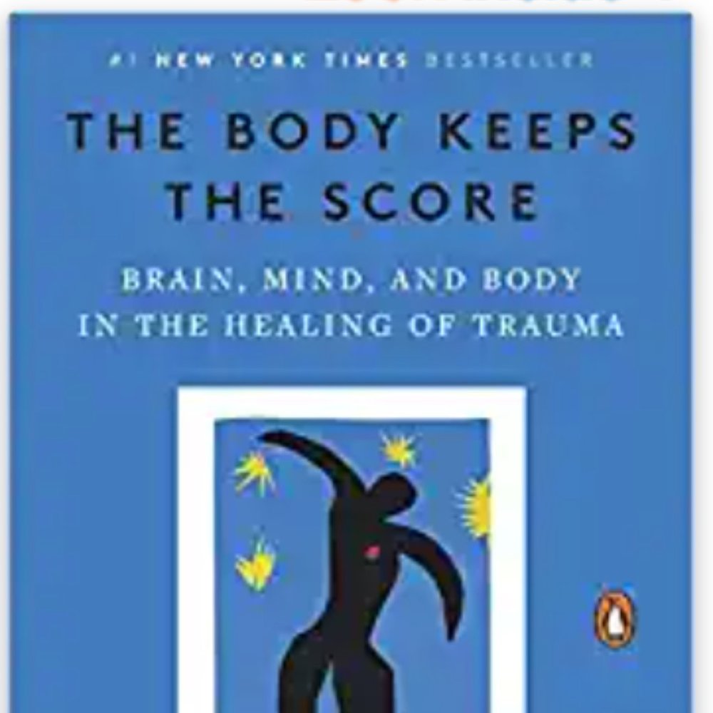 The Body Keeps the Score (book)